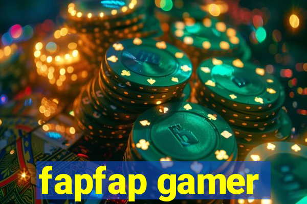 fapfap gamer